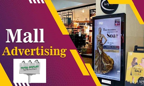 Mall Advertising In Mumbai